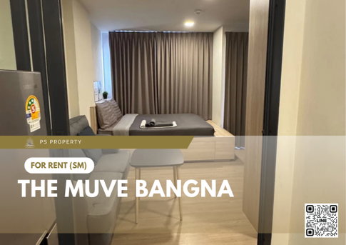 ให้เช่า ✨ THE MUVE Bangna ✨ เฟอร์นิเจอร์ และ เครื่องใช้ไฟฟ้าครบ ใกล้ BTS ศรีเอี่ยม