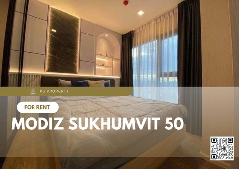 ให้เช่า 📌Modiz Sukhumvit 50📌ห้องสวย เป็นส่วนตัว วิวโค้งแม่น้ำเจ้าพระยา เฟอร์นิเจอร์และเครื่องใช้ไฟฟ้าครบ 🚆ใกล้ BTS อ่อนนุช