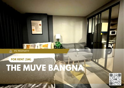 Condos for rent : For rent 🔥 The muve bangna 🔥 Fully furnished and equipped, near BTS Bangna