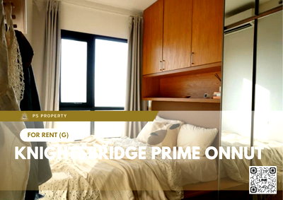 คอนโดให้เช่า : ให้เช่า📣Knightsbridge Prime Onnut📣 ตกแต่งสไตล์มินิมอล Muji เฟอร์นิเจอร์ เครื่องใช้ไฟฟ้าครบ ใกล้ BTS อ่อนนุช