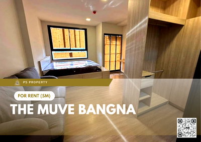 คอนโดให้เช่า : ให้เช่า ✨ THE MUVE Bangna ✨ เฟอร์นิเจอร์ และ เครื่องใช้ไฟฟ้าครบ ใกล้ BTS ศรีเอี่ยม