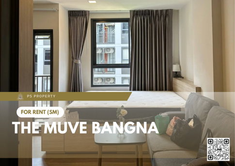 For rent 🔥 The muve bangna 🔥 Fully furnished and equipped, near BTS Bangna