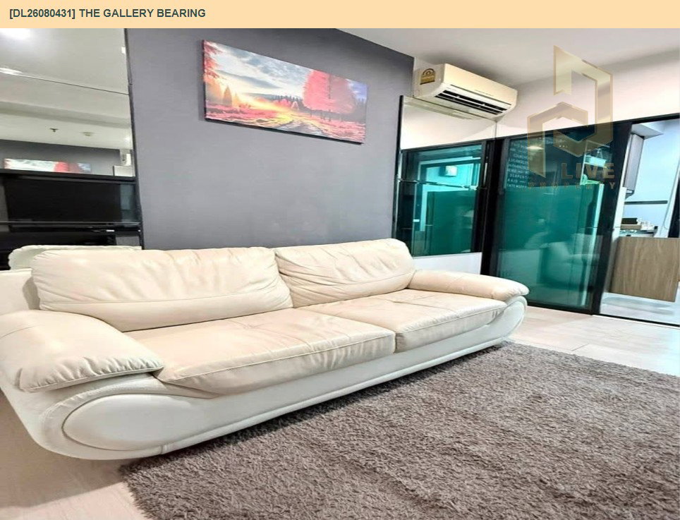 รูป DL26080431 ให้เช่าคอนโด เดอะ แกลเลอรี่ แบริ่ง (The Gallery Bearing) ใกล้ BTS แบริ่ง พร้อมเข้าอยู่ โทรด่วน 0653619502 LineID @952jdxxk - รูปที่ 5/11
