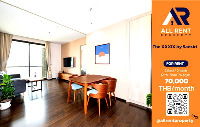Condos for rent : 🔥 The XXXIX by Sansiri: Spacious 2-bedroom, 2-bathroom unit on the 12th floor (12A), 76 sq.m., in the heart of Sukhumvit, near BTS Phrom Phong. 