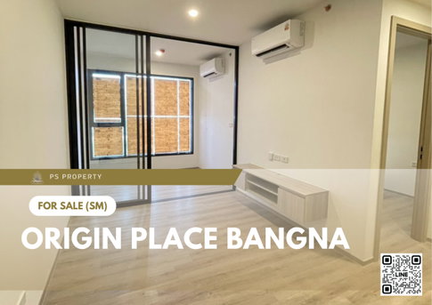 ขายด่วน ✨ Origin place bangna ✨ เดินทางสะดวก ใกล้ MRT ศรีเอี่ยม และ Mega Bangna