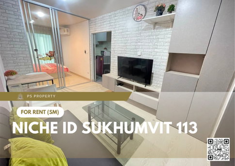 ให้เช่า 🔥 Niche id Sukhumvit 113 🔥 เฟอร์นิเจอร์ และ เครื่องใช้ไฟฟ้าครบ ใกล้ BTS สำโรง