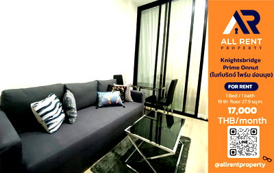 Condos for rent : 🔥 Knightsbridge Prime Onnut: Beautiful 1 Bedroom unit on the 19th floor, 27.9 sq.m., near BTS Onnut. Only 17,000 THB/month! 🏙️✨