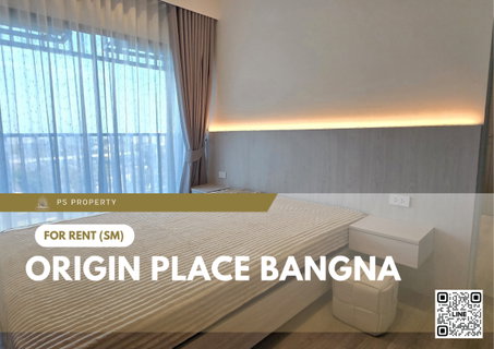 รูปภาพ ให้เช่า ✨ Origin place bangna ✨ เฟอร์นิเจอร์ และ เครื่องใช้ไฟฟ้าครบ ใกล้ MRT ศรีเอี่ยม