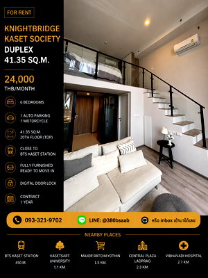Condos for rent : FOR RENT | KNIGHTSBRIDGE KASET SOCIETY | RARE DUPLEX 41.35 SQ.M. | TOP FLOOR 20 | BUILDING C | NEAR BTS SENA NIKHOM
