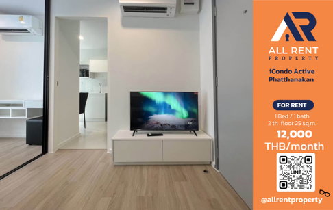 🔥 iCondo Active Phatthanakan, beautiful 1 Bedroom unit on the 2nd floor, 25 sq.m., convenient location in Phatthanakan, only 12,000 baht/month! 🏡✨