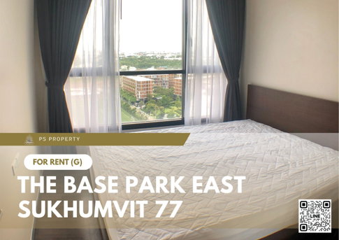 ให้เช่า 📍 The Base Park East Sukhumvit 77 📍 เฟอร์นิเจอร์ และ เครื่องใช้ไฟฟ้าครบ ใกล้ BTS อ่อนนุช