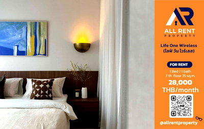 Condos for rent : 🔥 Life One Wireless: Beautiful 1 Bedroom condo on the 7th floor, 35 sq.m., in the Wireless-Pathumwan area, near BTS Ploenchit. 