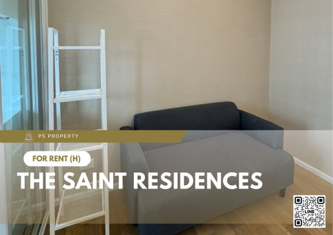 For Rent ✨ The Saint Residences ✨ Fully furnished and equipped with appliances; near BTS Ha Yaek Lat Phrao.