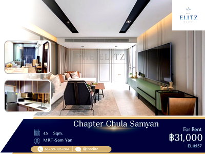 คอนโดให้เช่า : ✨ Modern Lifestyle Condominium in Chula-Samyan District | Trendy Design for Young Executives & Students ✨