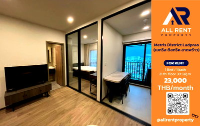 Condos for rent : 🔥 Metris District Ladprao: Beautiful 1 Bedroom condo on the 21st floor, 30.5 sq.m., city view, near MRT Ladprao. Only 23,000 THB/month! 🏙️✨