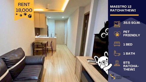 ✨ ห้องสวยตรงปก! Maestro 12 1Bed 35.5ตร.ม. | ใกล้ BTS ราชเทวี | เช่า 18k (เลี้ยงสัตว์ 20k) 🐶 | นัดชมห้องฟรี ทักด่วน! ⚡