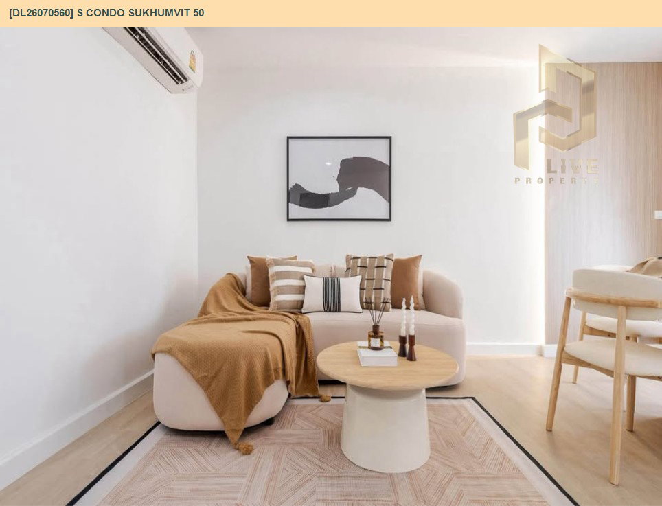 รูป DL26070560 ขายคอนโด เอส คอนโด สุขุมวิท 50 (S Condo Sukhumvit 50) ใกล้ - พร้อมเข้าอยู่ โทรด่วน 0653619502 LineID @952jdxxk - รูปที่ 8/18