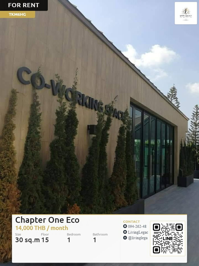 รูป TKM6HG เช่าด่วน คอนโด Chapter One Eco 30 ตร.ม. ชั้น 15 | 1 นอน 1 น้ำ ราคา 14,000 บาท/เดือน | LINE: @livinglegacy - รูปที่ 1/9