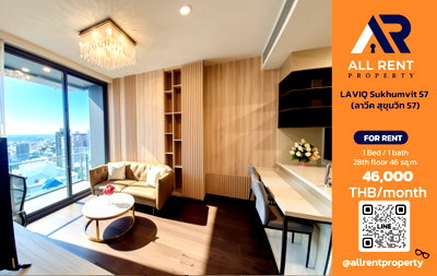 Condos for rent : 🔥 LAVIQ Sukhumvit 57 | 1 Bedroom 1 Bathroom | 46 sq.m. | 28th Floor | 58,000 THB/month