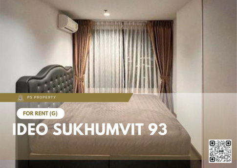 For rent ✨ IDEO Sukhumvit 93 ✨ near BTS Bang Chak, furniture, complete electrical appliances.
