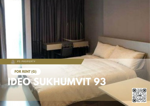 ให้เช่า 📍 IDEO Sukhumvit 93 📍 ใกล้ BTS บางจาก เฟอร์นิเจอร์ และ เครื่องใช้ไฟฟ้าครบ 