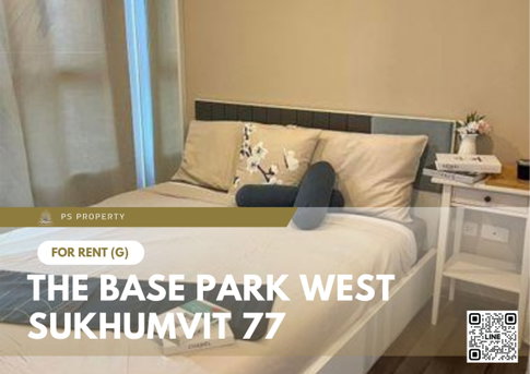 📣✨For rent The Base Park West Sukhumvit 77, beautiful room, built-in, with furniture and electrical appliances 🚝near BTS On Nut ✨🔥