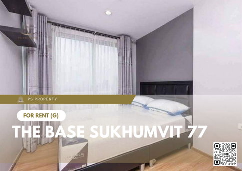 For rent ✨ The Base Sukhumvit 77 ✨ near BTS On Nut, complete with furniture and electrical appliances.