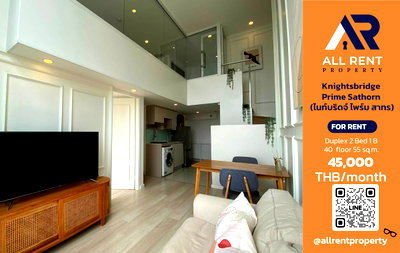 Condos for rent : 🏙️ Knightsbridge Prime Sathorn ✨ Duplex 2 Bedrooms on a high floor with Sathorn city views, 55 sq.m. | 40th Floor