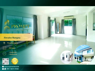 เช่าบ้านเดี่ยว นิคมอุตสาหกรรมบางปู : ST14124 - Siwalee Bangna : MegaBangna 