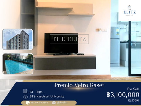 ✨Premio Vetro Kaset for Sale – Great Investment Opportunity, High Yield | Prime location opposite Kasetsart University  ✨