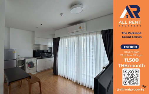 รูปภาพ 🔥 ให้เช่า The Parkland Grand Taksin | โซนตากสิน | 1 Bed 35 ตร.ม. ชั้น 23 | 11,500 บ./เดือน