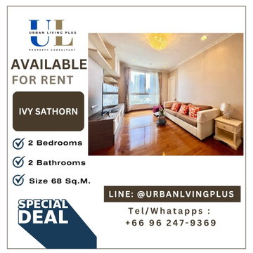 ( UL2609082 ) Tel/Line 096-2479369 , FOR RENT IVY SATHORN, 2 Bedrooms 2 Bathrooms, Size 68 Sq.M., Ready to move in✨