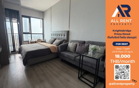 🔥 For Rent: Knightsbridge Prime Onnut | Onnut–Watthana Area | 1 Bed 23 sqm | 24th Floor | 18,000 THB/month