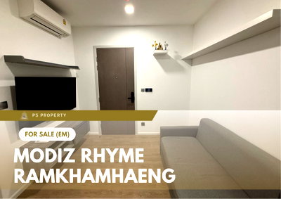 ขายคอนโด : ขายด่วน 📍 Modiz Rhyme Ramkhamhaeng 📍 เฟอร์นิเจอร์ และ เครื่องใช้ไฟฟ้าครบ ใกล้ MRT รามคำแหง