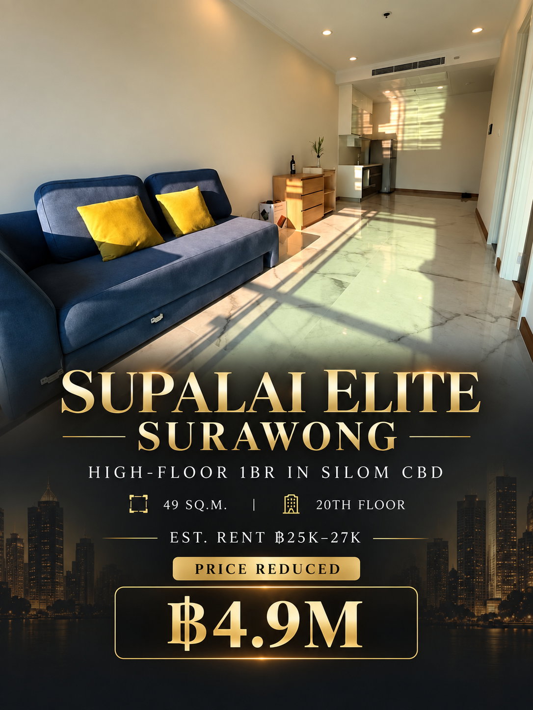 Supalai Elite Surawong | 1 ห้องนอน | 49 ตร.ม. | สีลม–สุรวงศ์ CBD | เพียง 5.8 ล้านบาท