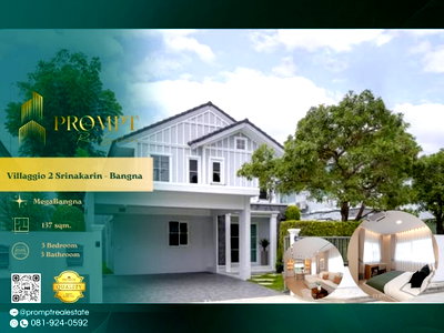 เช่าบ้านเดี่ยว นิคมบางปู : UV01957 - Villaggio 2 Srinakarin - Bangna : MegaBangna 
