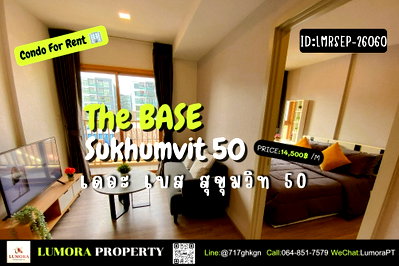 Condos for rent : 🔥For Rent 💎 14,500 Baht/month ✨ The Base Sukhumvit 50  ✨ 1 Bedroom, 32 sq.m.