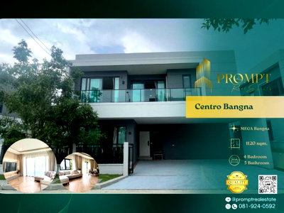 เช่าบ้านเดี่ยว สมุทรปราการ : CD03636 - Centro Bangna :  MegaBangna