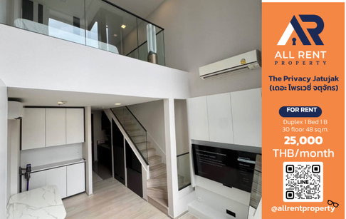 🔥 For Rent: The Privacy Jatujak | Jatujak Area | Duplex 1 Bed 48 sqm | 30th Floor | 25,000 THB/month