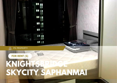 คอนโดให้เช่า : ให้เช่า 🔥 Knightsbridge Skycity Saphanmai 🔥 เฟอร์นิเจอร์ และ เครื่องใช้ไฟฟ้าครบ ใกล้ BTS สายหยุด