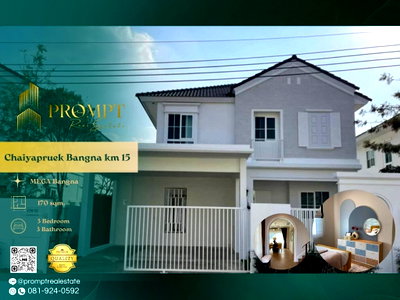 บ้านเดี่ยวให้เช่า : CD03920 - Chaiyapruek Bangna km 15 : MegaBangna 