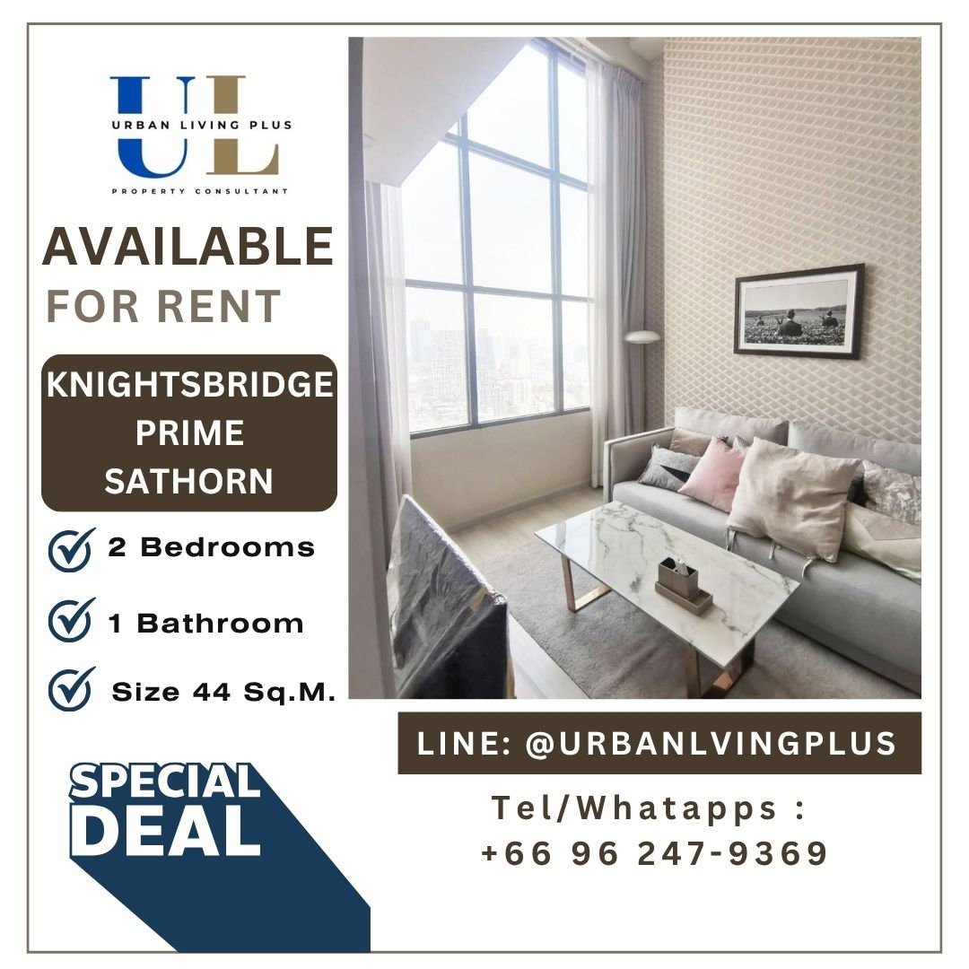 ( UL2609176 ) พร้อมอยู่!! Tel/Line 096-2479369 , สำหรับเช่า ไนท์บริดจ์ ไพร์ม สาทร, 2 ห้องนอน 1 ห้องน้ำ ขนาดห้อง 44 ตร.ม. ห้องสวย !!! ราคาพิเศษ 💥💥