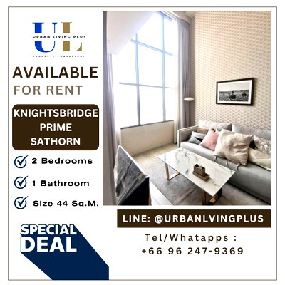คอนโดให้เช่า : ( UL2609176 ) พร้อมอยู่!! Tel/Line 096-2479369 , สำหรับเช่า ไนท์บริดจ์ ไพร์ม สาทร, 2 ห้องนอน 1 ห้องน้ำ ขนาดห้อง 44 ตร.ม. ห้องสวย !!! ราคาพิเศษ 💥💥