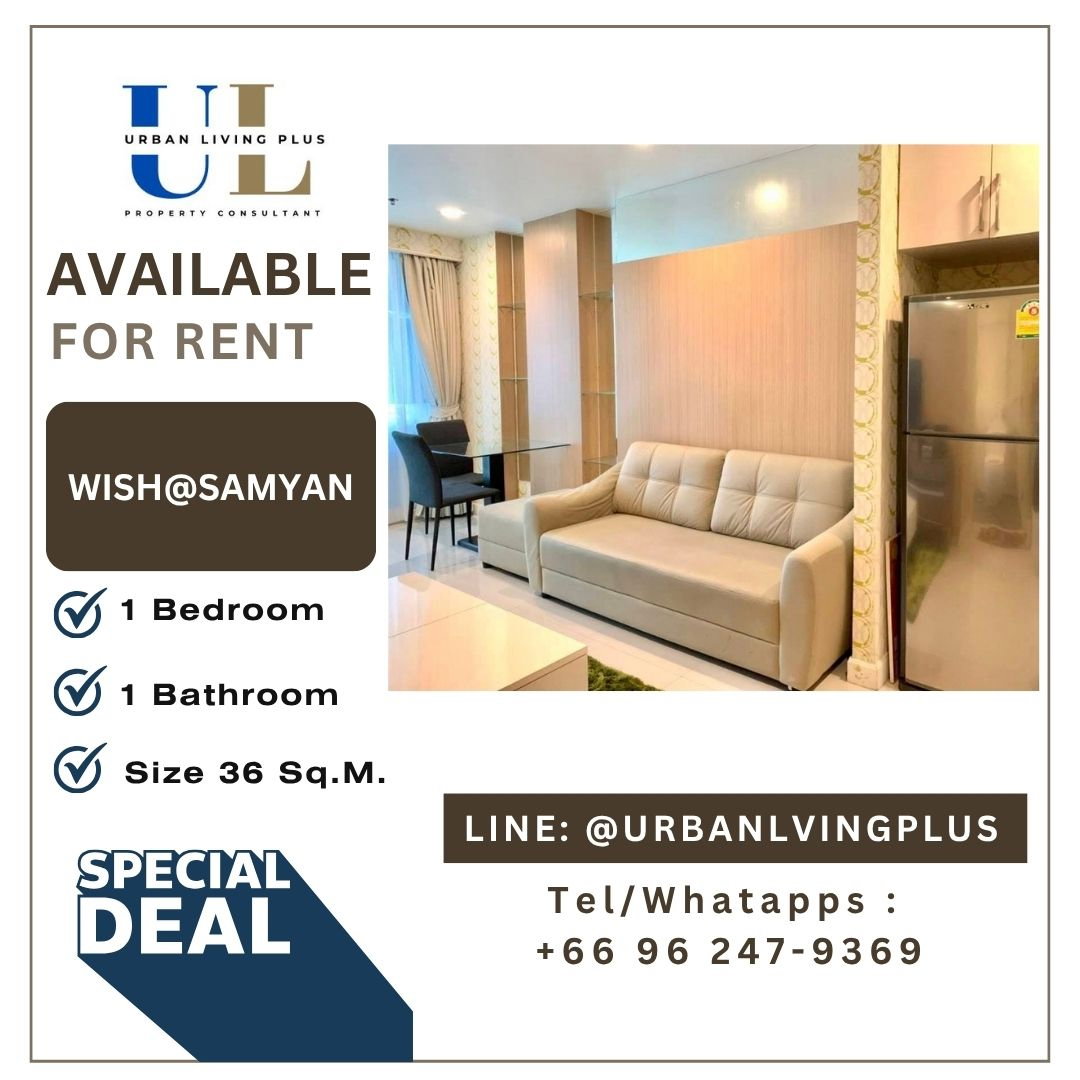 ( UL2609171 )✨Tel/Line 096-2479369✨, ให้เช่า วิช แอท สามย่าน, 1 ห้องนอน 1 ห้องน้ำ ขนาด 36 ตร.ม. ห้องสวย Hot deal