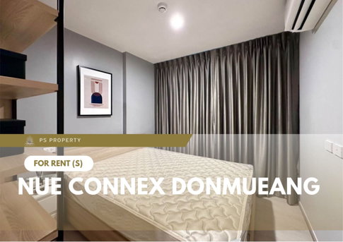 For Rent ✨ Nue Connex Donmueang ✨ Fully furnished and equipped with appliances; near Yaek Kor Por Aor BTS Station.