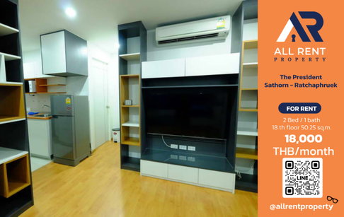 🔥 For Rent: The President Sathorn–Ratchaphruek | Sathorn–Ratchaphruek Area | 2 Bed 50.25 sqm | 18th Floor | 18,000 THB/month