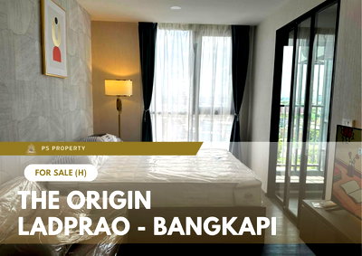 ขายคอนโด : ขายด่วน 🔥 THE ORIGIN LADPRAO - BANGKAPI 🔥 ตกแต่งแล้วพร้อมอยู่ ใกล้ MRT บางกะปิ