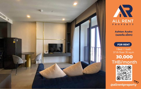 🔥 For Rent: Ashton Asoke | Asoke Area | 1 Bed 35 sqm | 37th Floor | 30,000 THB/month