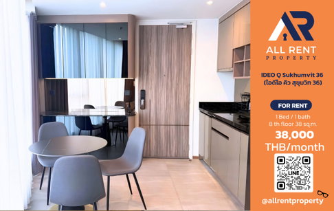 🔥 ให้เช่า IDEO Q Sukhumvit 36 | โซนสุขุมวิท–คลองเตย | 1 Bed 38 ตร.ม. ชั้น 8 | 38,000 บ./เดือน