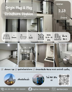 A69-103 – Selling at a loss: Origin Plug & Play Sirindhorn Station. Located just 350 meters from MRT Sirindhorn; brand-new, ready-to-move-in unit.
